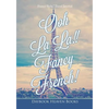 Ooh La La!! Fancy French! France Styled Travel Journal - Paperback