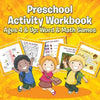 Preschool Activity Workbook Ages 4 & Up: Word & Math Games - Paperback