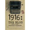 1916 the Blog: A Book of Humor - Paperback