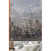 Twelve Who Ruled: The Year of Terror in the French Revolution - Paperback