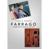Farrago: A Memoir of Markie and Me - Hardcover