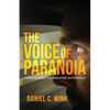 The Voice of Paranoia: From Misery to Greater Autonomy - Paperback