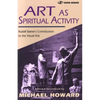 Art as Spiritual Activity - Paperback