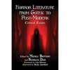 Horror Literature from Gothic to Post-Modern: Critical Essays - Paperback