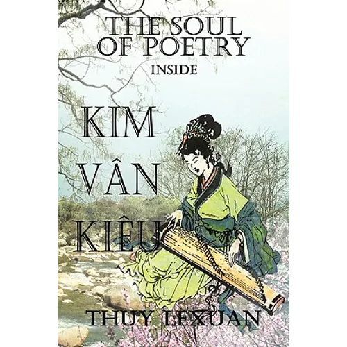 The Soul of Poetry Inside Kim-Van-Kieu - Paperback