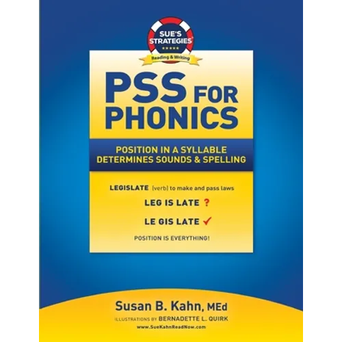 PSS For Phonics: Position In A Syllable Determines Sounds & Spelling - Paperback