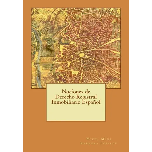 Nociones de Derecho registral inmobiliario español - Paperback