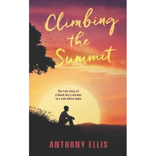 Climbing The Summit - Paperback