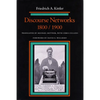 Discourse Networks, 1800/1900 - Paperback