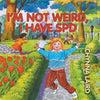I'm Not Weird, I Have Sensory Processing Disorder (SPD): Alexandra's Journey (2nd Edition) - Paperback