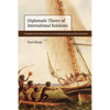 Diplomatic Theory of International Relations - Paperback