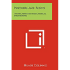 Polymers And Resins: Their Chemistry And Chemical Engineering - Paperback