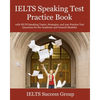 IELTS Speaking Test Practice Book: with IELTS Speaking Topics, Strategies, and 300 Practice Test Questions for the Academic and General Modules - Paperback