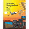 Instrument Flying Handbook, FAA-H-8083-15B (Color Print): IFR Pilot Flight Training Study Guide - Paperback
