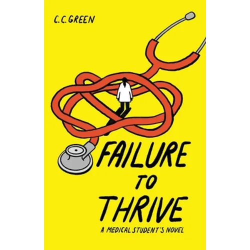 Failure to Thrive - Paperback