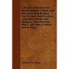 A Practical Treatise On Dying Woolen, Cotton, And Silk, Including Recipes For Lac Reds And Scarlets - Chrome Yellows And Oranges - And Prussian Blues - Paperback