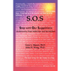 SOS: Step With Our Suggestions on Recovery from Addiction and Alcoholism - Paperback