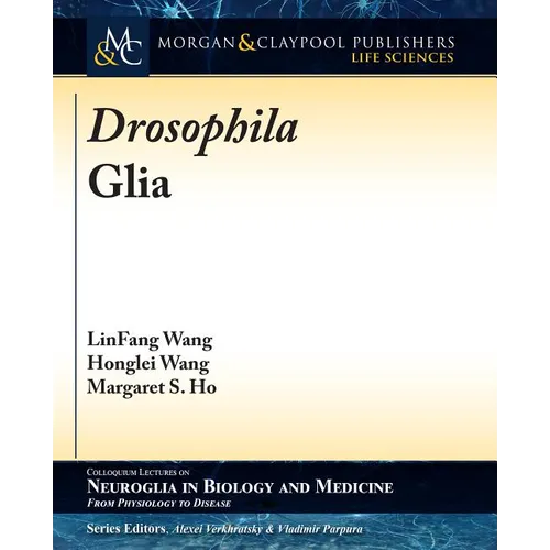 Drosophila Glia - Paperback