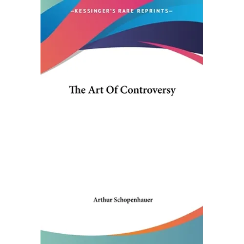 The Art Of Controversy - Hardcover
