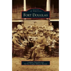 Fort Douglas - Hardcover