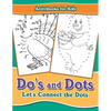 Do's and Dots: Let's Connect the Dots - Paperback