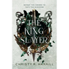 The King Slayer - Paperback