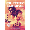 Outer Banks: Lights Out: An Original Novel Based on the Hit Netflix Series - Paperback