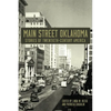 Main Street Oklahoma: Stories of Twentieth-Century America - Paperback