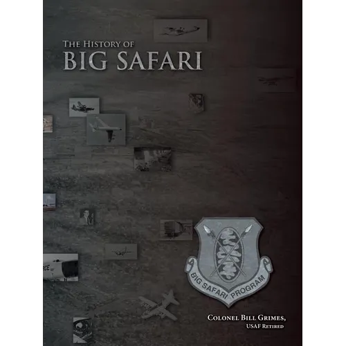 The History of Big Safari - Paperback