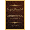 The Jesuit Relations And Allied Documents: Travels And Explorations Of The Jesuit Missionaries In North America 1610-1791 - Paperback