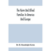 The Keim And Allied Families In America And Europe - Paperback