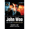 John Woo: The Films, 2d ed. - Paperback