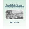 Chippewa Half-Breeds of Lake Superior - Concerning the Applicants for Half-Breed Scrip - Paperback