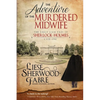 The Adventure of the Murdered Midwife - Paperback