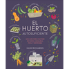 El Huerto Autosuficiente (Grow Food for Free) - Hardcover