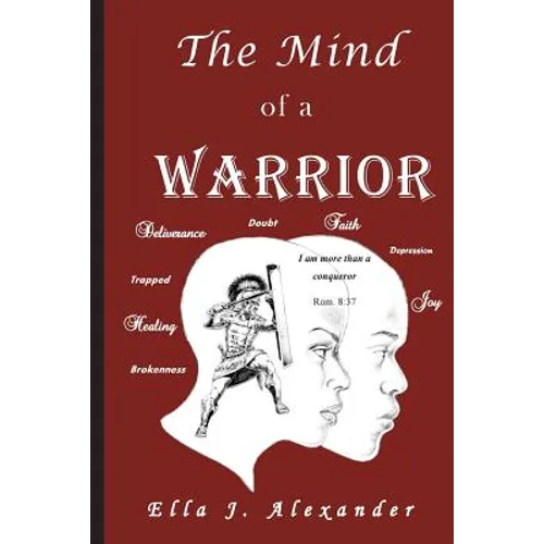 The Mind of a WARRIOR - Paperback