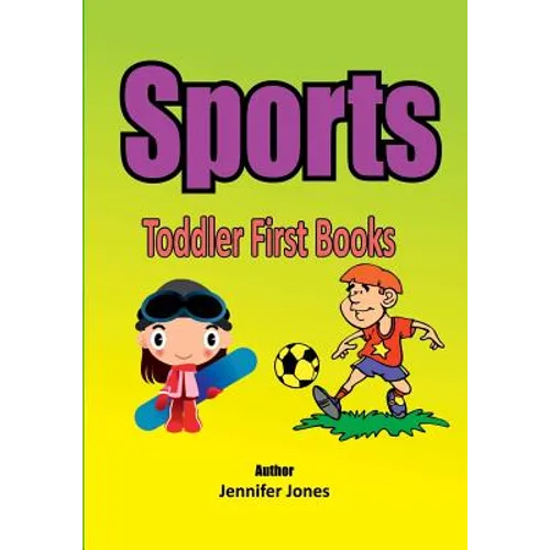 Toddler First Books: Sports - Paperback