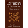Cartomancy in Folk Witchcraft: Playing Cards and Marseille Tarot in Divination, Magic, and Lore - Paperback