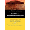 El Avesta: Zoroastrismo y Mazdeismo - Paperback