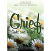 Grief Guts and Grace: If You Have the Guts to Work Through Your Grief, God Will Give You the Grace to Survive It and and Find Your Joy Again - Paperback