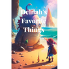Delilah's Favorite Things: Year 1 - Paperback