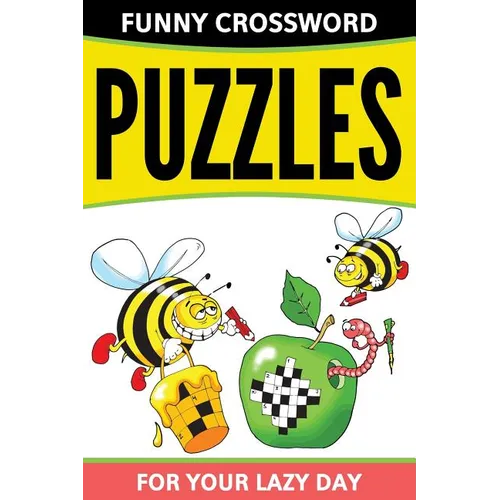 Funny Crossword Puzzles For Your Lazy Day - Paperback