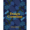 Design Commune - Hardcover