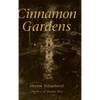 Cinnamon Gardens - Hardcover