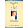 Babysitting For God - Paperback