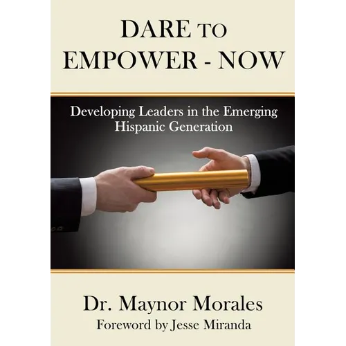 Dare to Empower - Now - Paperback