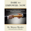 Dare to Empower - Now - Paperback
