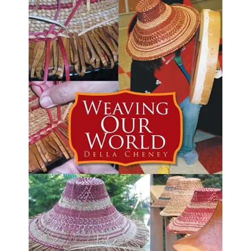 Weaving Our World - Paperback
