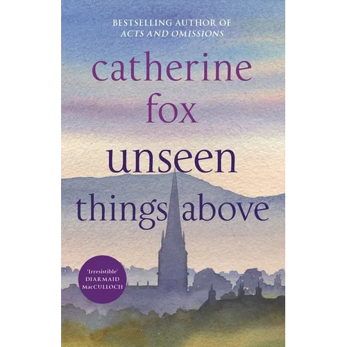 Unseen Things Above - Paperback