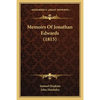 Memoirs Of Jonathan Edwards (1815) - Paperback